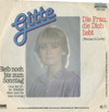 Cover: Gitte - Die Frau die die liebt (A Woman in Love) / Bleib noch bis zum Sonntag
